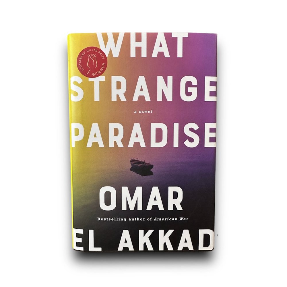 📚 4/$40 What Strange Paradise: A Novel [Hardcover] by Omar El Akkad